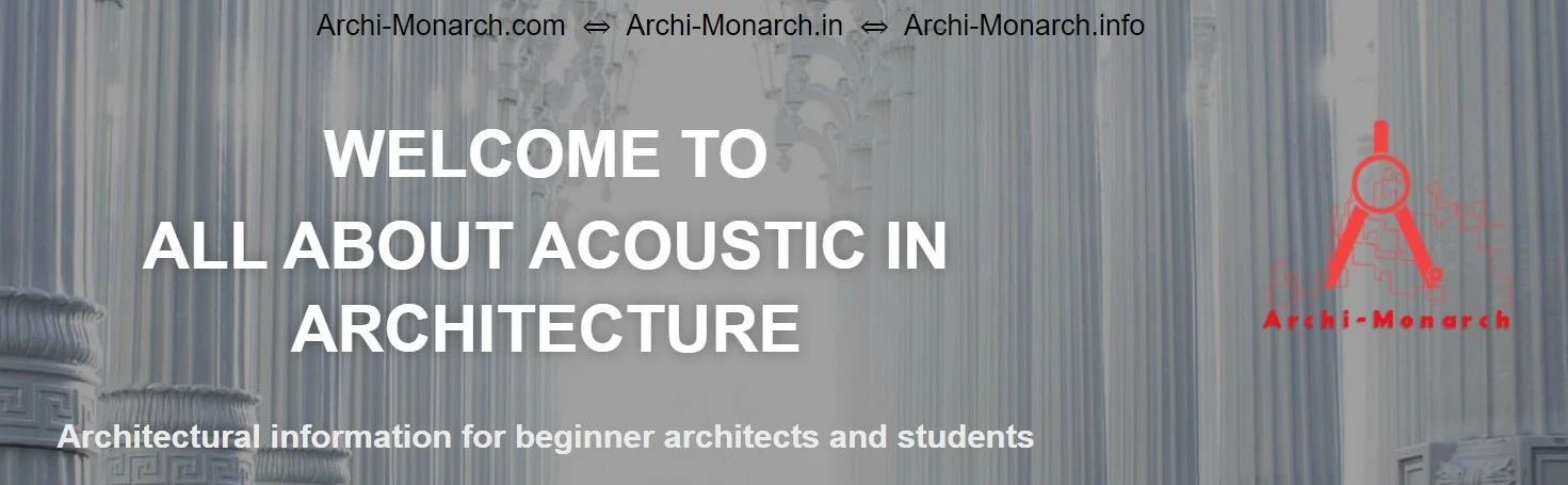 ACOUSTIC IN ARCHITECTURE