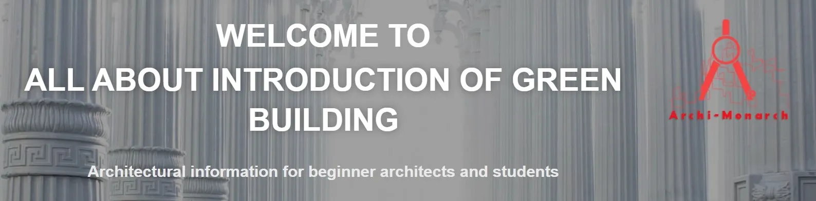 INTRODUCTION OF GREEN BUILDING