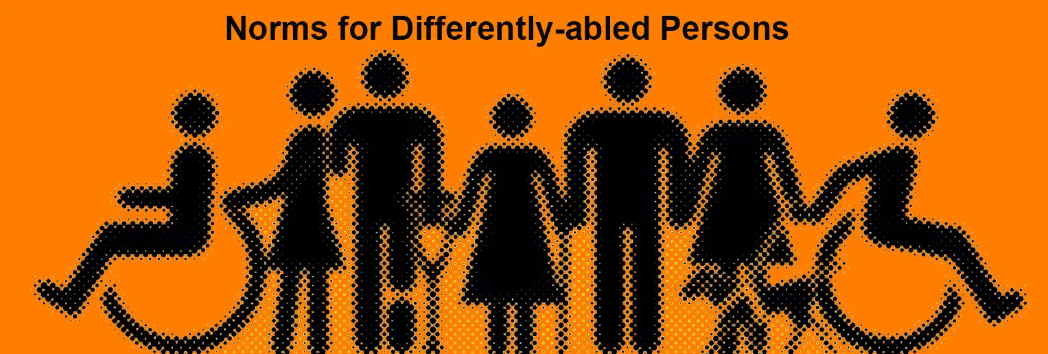 NORMS FOR DIFFERENTLY ABLED PERSONS IN HARYANA