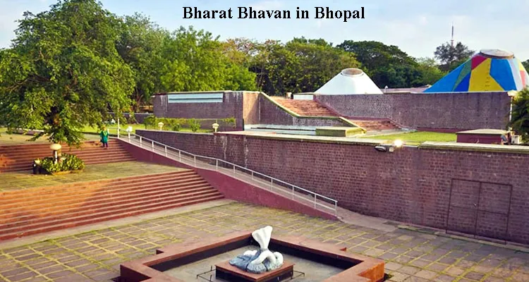 BHARAT BHAVAN IN BHOPAL