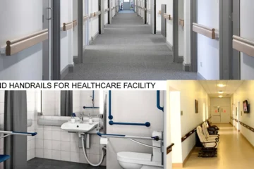 GRAB RAILS AND HANDRAILS FOR HEALTHCARE FACILITY