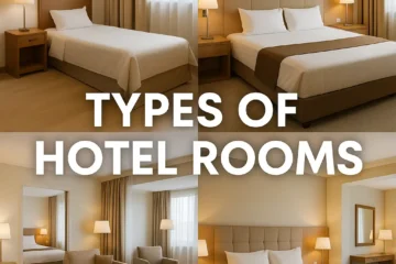 TYPES OF HOTEL ROOMS